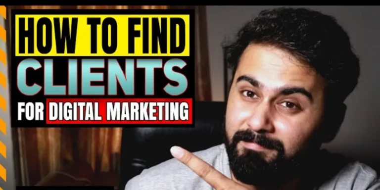 How To Find Clients For Digital Marketing